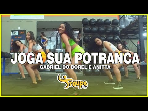 Gabriel do Borel e Anitta - Joga Sua Potranca | Troupe Fit (Coreografia Oficial)