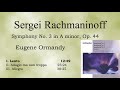 Rachmaninoff Symphony No.3(Eugene Ormandy 1967)