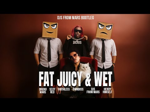 Bruno Mars & SexyyRed Vs Faithless Vs Öwnboss, Djs From Mars, Henry Himself (Djs From Mars Bootleg)