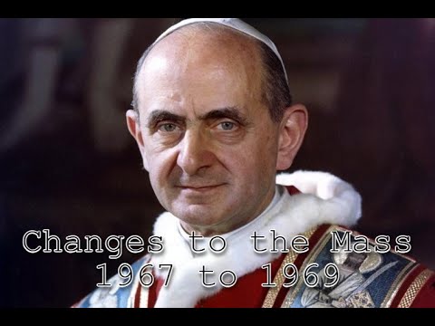 Changes to the Mass, Part Four (1967 to 1969)