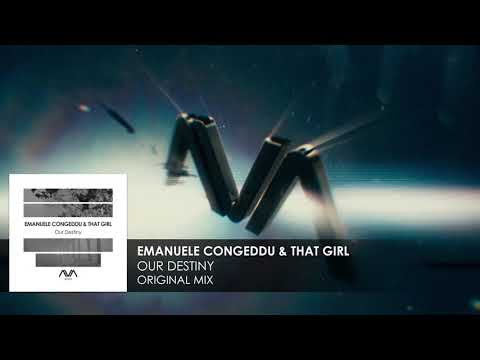 Emanuele Congeddu & That Girl - Our Destiny
