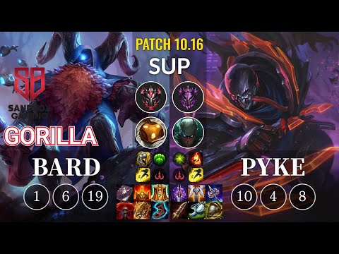 SB GorillA Bard vs Pyke Sup - KR Patch 10.16