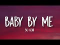 50 Cent - Baby by Me (Lyrics) 
