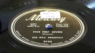 Five Feet Seven - Big Bill Broonzy (Mercury)
