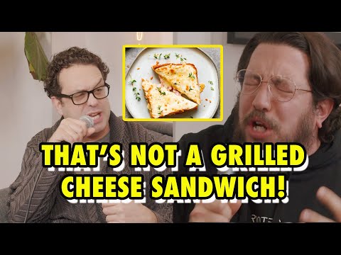 That's Not a Grilled Cheese Sandwich | Sal Vulcano & Joe DeRosa : Taste Buds - Clips