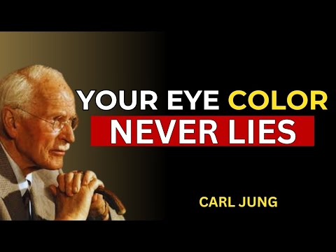 WHAT YOUR EYE COLOR REVEALS ABOUT YOUR SOUL'S MISSION || CARL JUNG