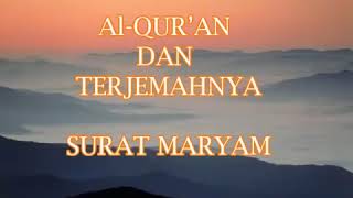 Download lagu Surat Maryam dan Terjemah Bahasa Indonesia... mp3