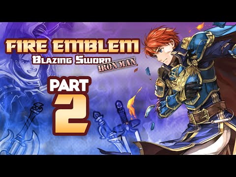 Part 2: Fire Emblem 7, Blazing Sword, Hector Hard Mode, Ironman Stream