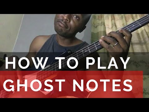 Learn How To Play Ghost Notes in your Bass Grooves (while playing Nigerian Praise songs)