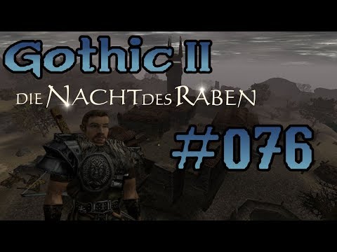 [Kapitel 3 und die Suchenden] [76] Gothic 2 DNdR [Ger] Live LP