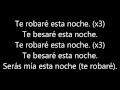 Te robaré  - Prince Royce. (Letra).