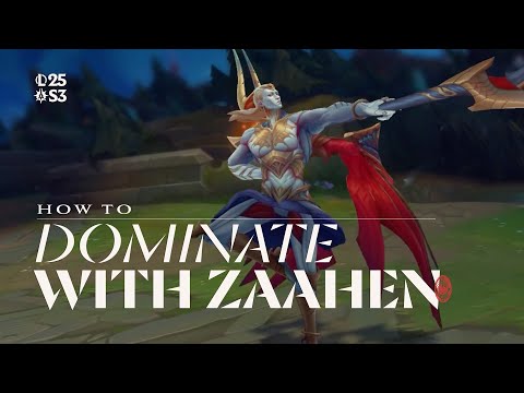 How To: Dominate with Zaahen | League of Legends