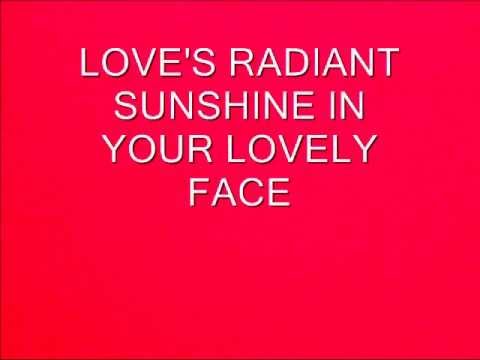 SUNSHINE OF YOUR SMILE A SONG FROM 1913 WRITTEN BY LEONARD COOKE & LILIAN RAY