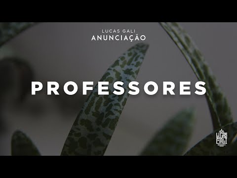 9. Lucas Gali -  Professores feat. PrimeiraMente (prod. RIFF & TH)