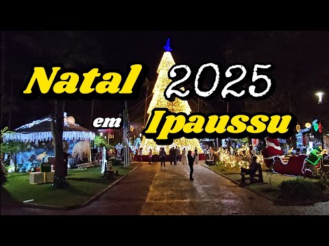 Decoração de Natal Incrível na Cidade de Ipaussu Interior de São Paulo