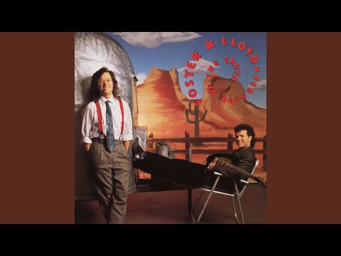 I Will Love You Anyhow - Foster & Lloyd