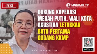 Mayor Agustina Wilujeng Inaugurates the Construction of the Merah Putih Cooperative Warehouse in ...