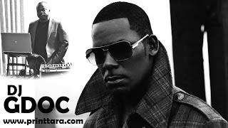 R Kelly Ultimate 2016 Greatest Hits Remix By DJ GDOC