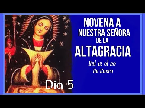 Novena a la Virgen de la Altagracia || Día 5