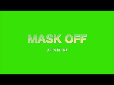 Future - Mask Off (Percocets Molly Percocets) lyrics + Original Audio