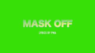 Future - Mask Off (Percocets Molly Percocets) lyrics + Original Audio