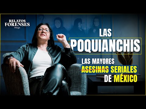 The Most Dangerous Women in Mexico "Las Poquianchis" by Vilma Naranjo | Forensic Accounts