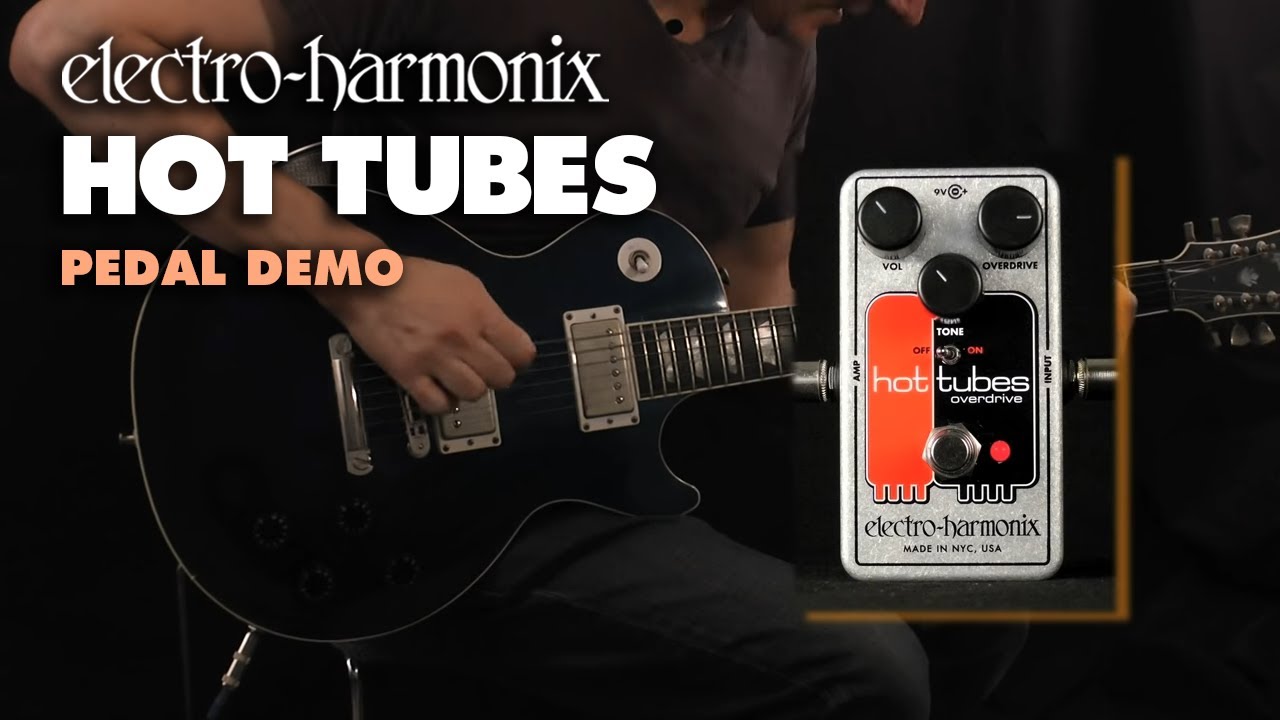 Electro Harmonix Hot Tubes Nano Overdrive Pedal