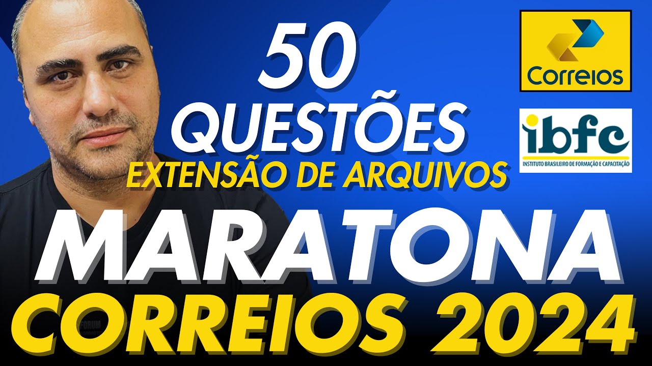 Maratona para o concursos dos correios 2024 - IBFC