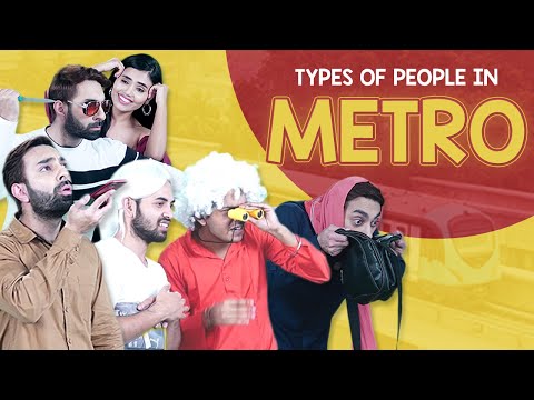 Types Of People In Metro