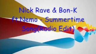 Nick Rave & Bon-K ft.Nemo - Summertime Song(Radio Edit)