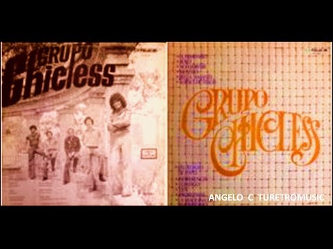 GRUPO CHICLESS -   UN PEDAZO DE PAPEL