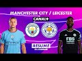 Le résumé de Manchester City / Leicester - Premier League 2022-23 (31ème journée)