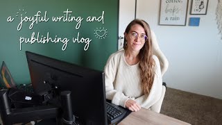 A Joyful Writing and Publishing Vlog | Self-Publishing a Romance Novel | Natalia Leigh