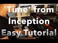 'Time' Inception Hans Zimmer Easy Piano Tutorial