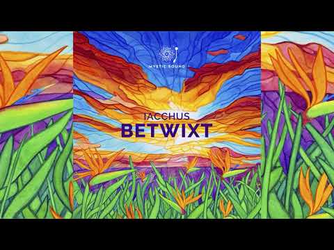 Iacchus – Betwixt | Full Album