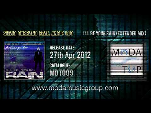 Silvio Carrano feat. Angie Loo - I'll Be Your Rain (Extended Mix)