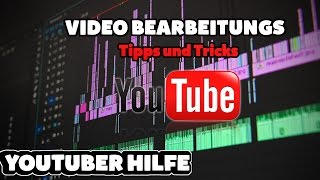YOUTUBER HILFE ( Tipps und Tricks für bessere Videos ) #1