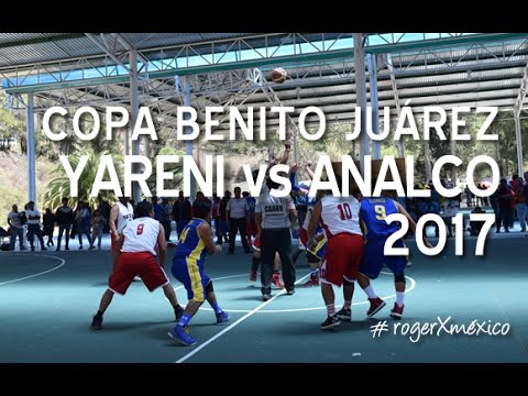 Copa Benito Juárez 2017, Yareni vs Analco CBJ.
