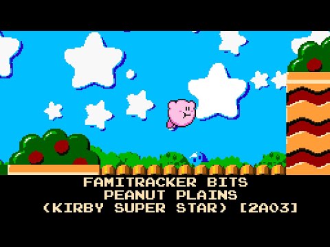 Famitracker Bits - Peanut Plains (Kirby Super Star) [2a03]