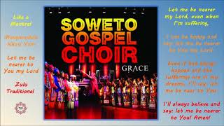 Mangisondele Nkosi Yam by the Soweto Gospel Choir - beautiful song like a mantra!