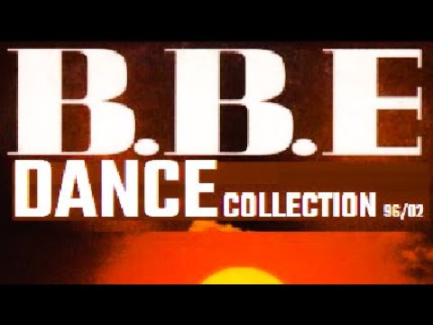 B.B.E. - Dance Collection '96/02'