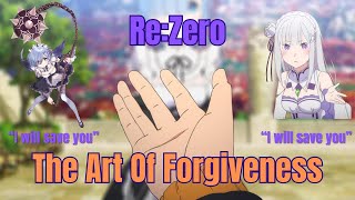 Re:Zero And The Art Of Forgiveness | Analysis