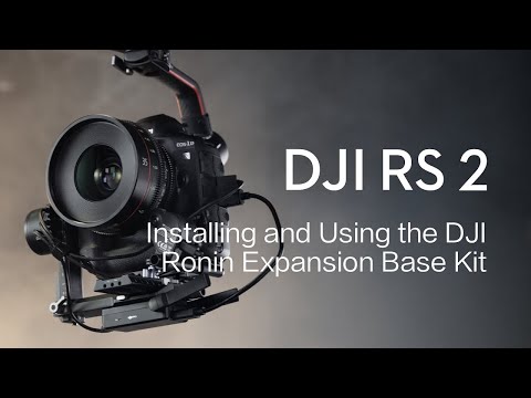 DJI RS 2 | How to Install and Use the DJI Ronin Expansion Base Kit