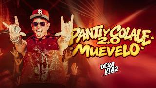 DesaKTa2 // Panti Y Colale 2.0 - Muévelo