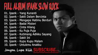 Download lagu Ipank slow rock full album mp3