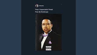 Pimp C Appreciation Thread