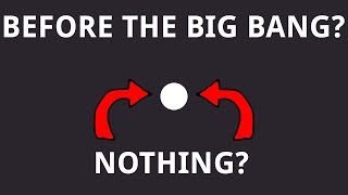 What Came Before the Big Bang?