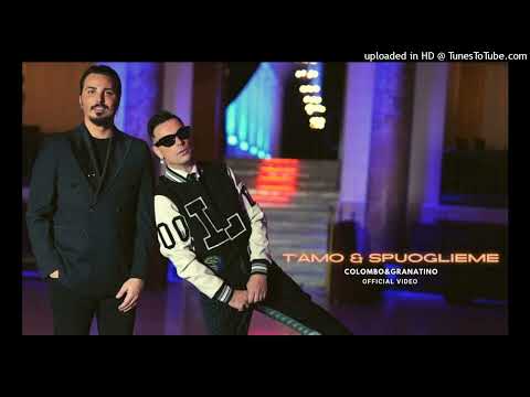 T'amo & Spuoglieme Tony Colombo Ft. Ivan Granatino - 2022