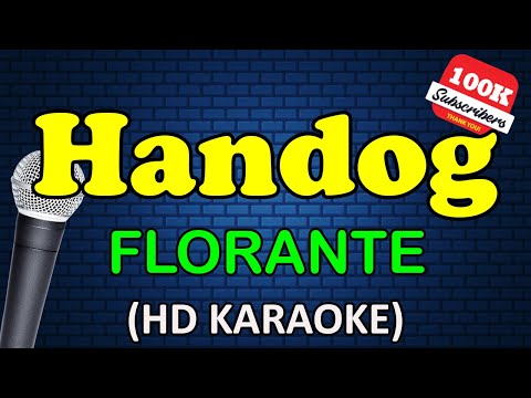 HANDOG - Florante (HD Karaoke)
