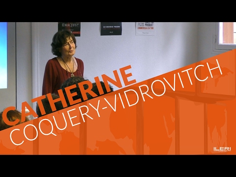 Catherine Coquery-Vidrovitch - L'Afrique des routes | Conférence à l'ILERI